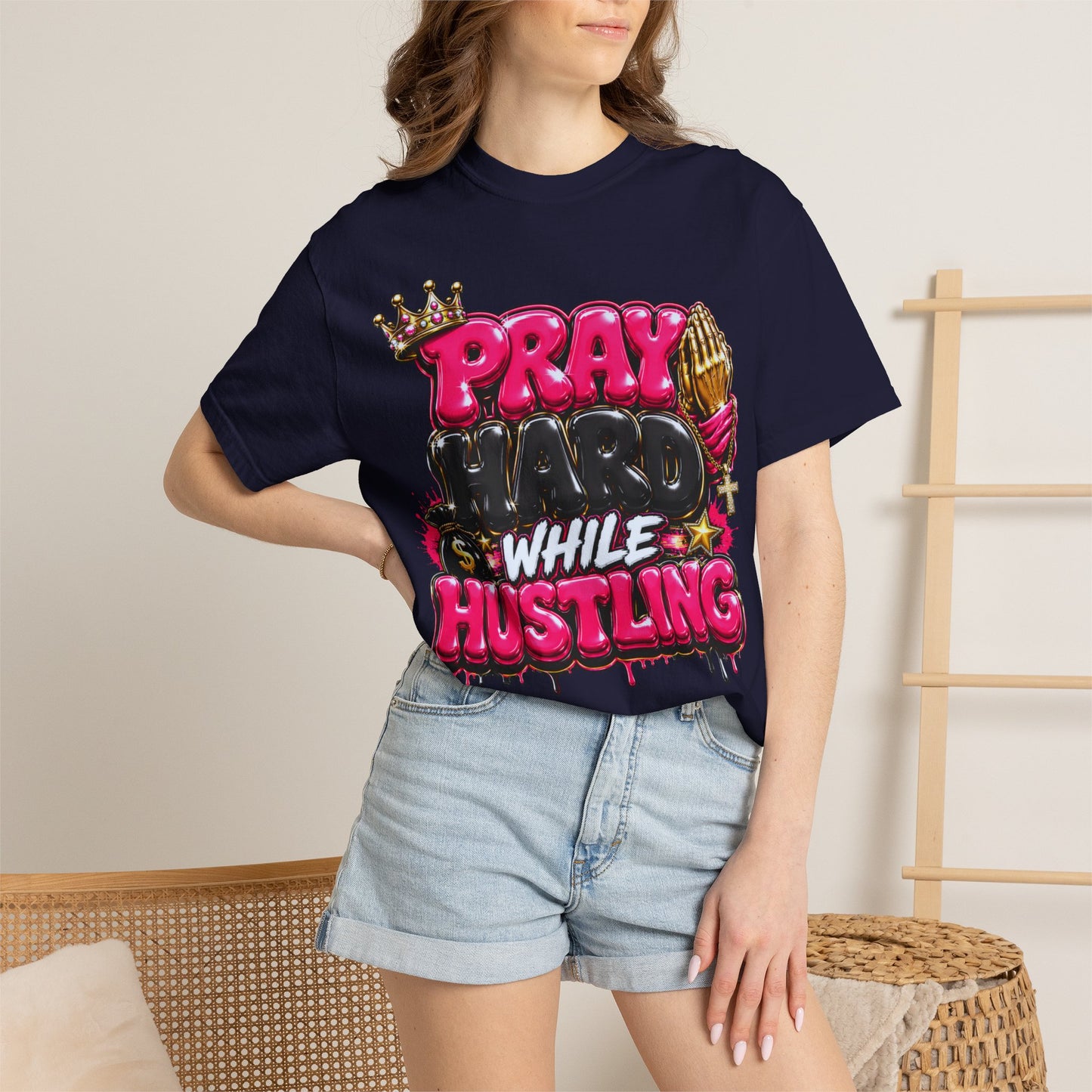 T-Shirt — "Pray Hard While Hustling" Graphic Tee (Streetwear Motivational)