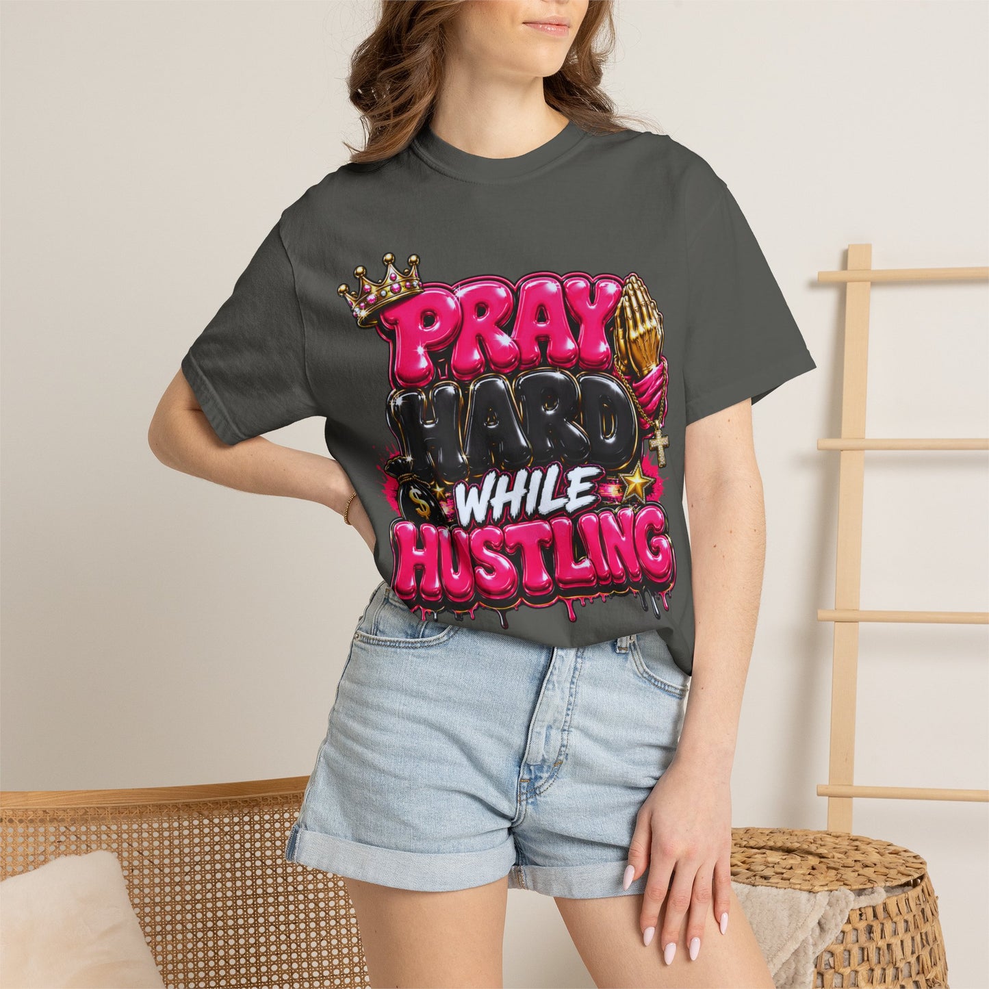T-Shirt — "Pray Hard While Hustling" Graphic Tee (Streetwear Motivational)